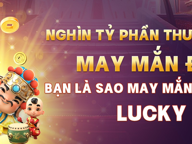 Thưởng nạp đầu cho thành viên mới luck8885